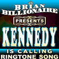 Kennedy is Calling!