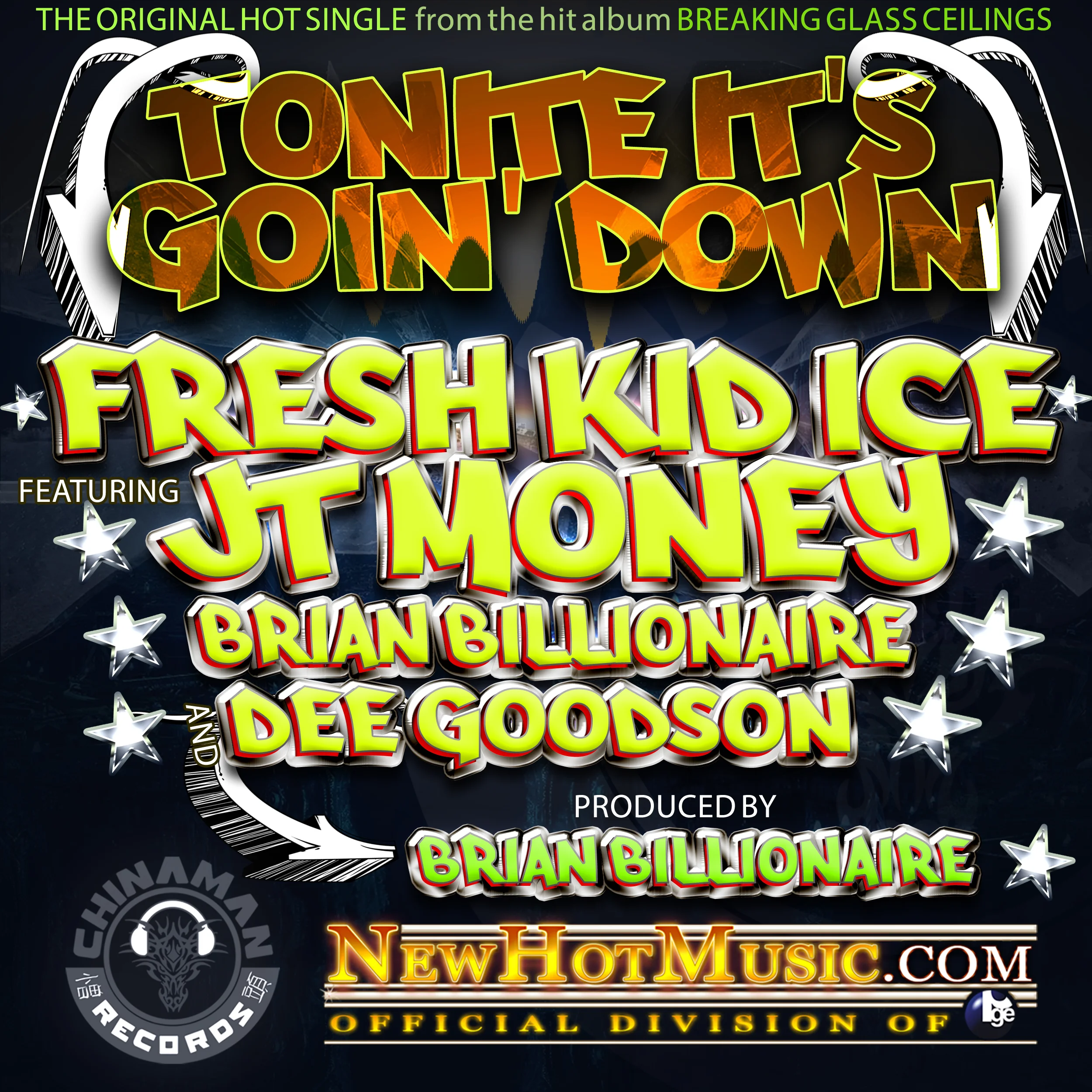 Tonight It's Goin' Down - Fresh Kid Ice